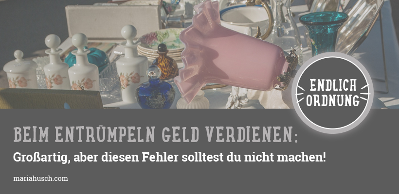 entrümpeln geld verdienen