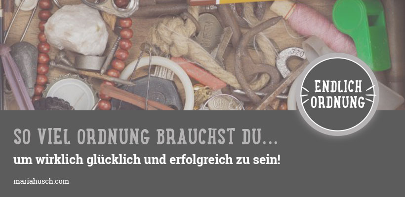 wie viel ordnung