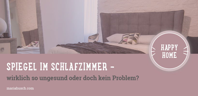 Spiegel im Schlafzimmer