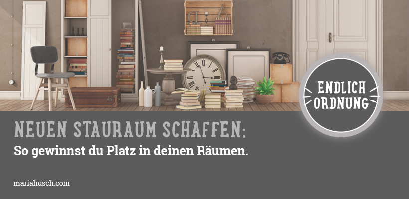 stauraum schaffen