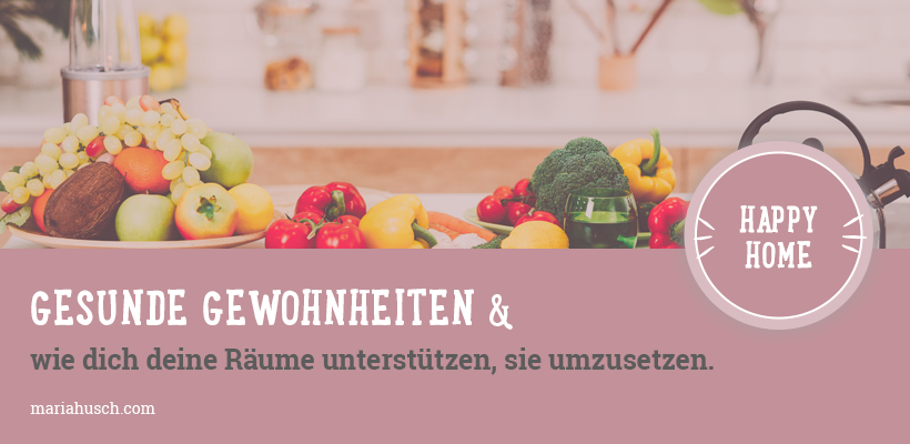 Gesunde Gewohnheiten