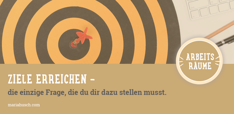 Raumtalk149 Ziele Erreichen