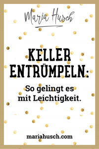 Keller Entruempeln Pinterest