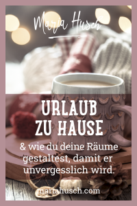 Raumtalk 166 Urlaub Zu Hause Pinterest