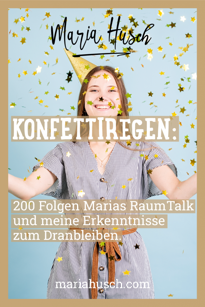 Raumtalk#200 Erkenntnisse Dranbleiben Pinterest