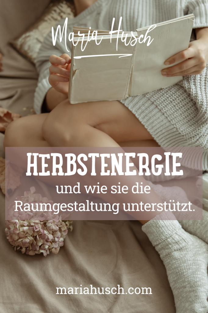 Raumtalk 208 Herbstenergie Raumgestaltung Pinterest