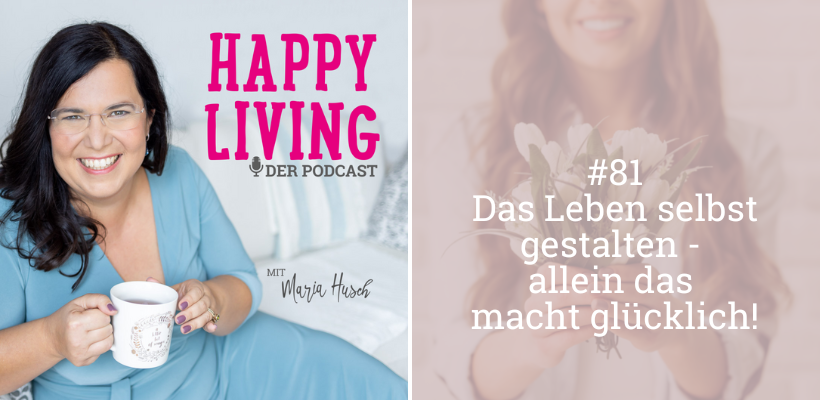 Happy Living Podcast Blogcover 81