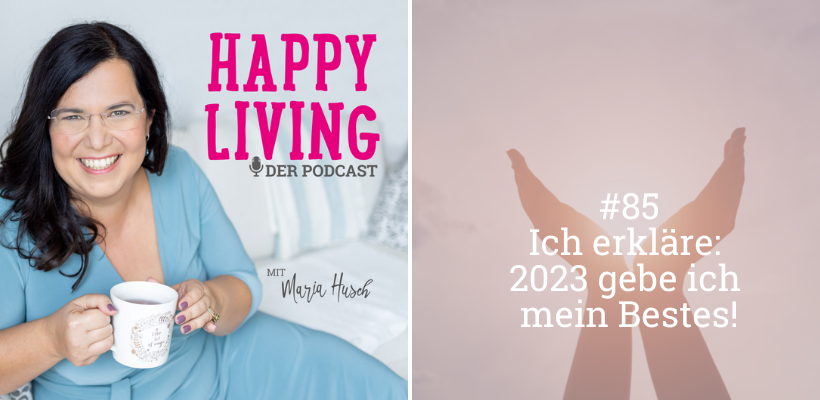 Happy Living Podcast Blogcover 85