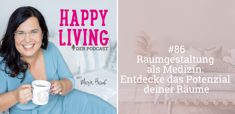 Happy Living Podcast Blogcover 86